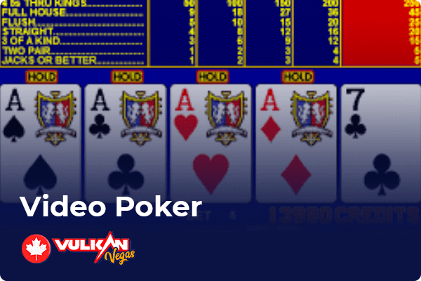 Vidéo Poker à Vulkan vegas