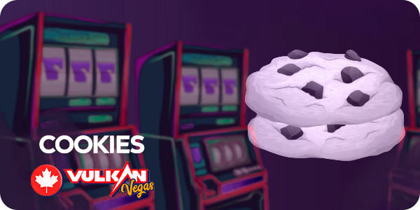 cookies at the vulkan vegas