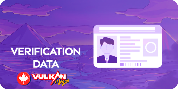 Verification of identity in Vulkan Vegas
