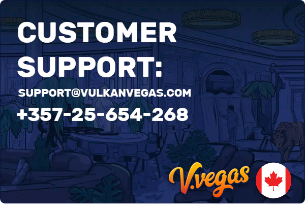 Vulkan Vegas Casino Customer Support with contact number